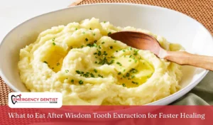 What to Eat After Wisdom Tooth Extraction for Faster Healing