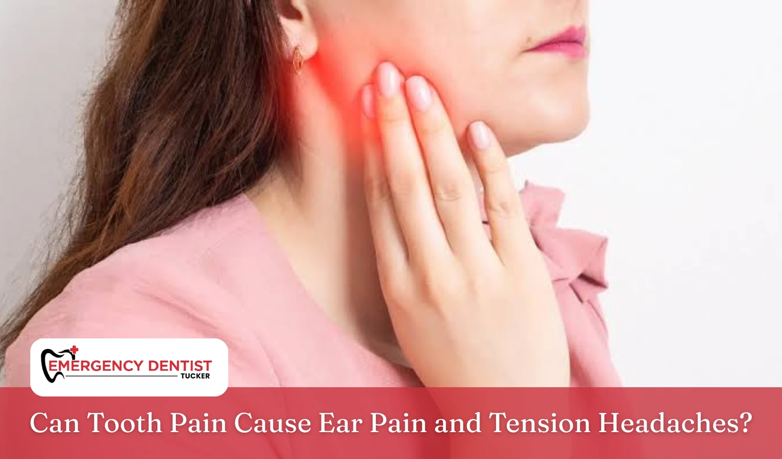 can-tooth-pain-cause-ear-pain-headaches